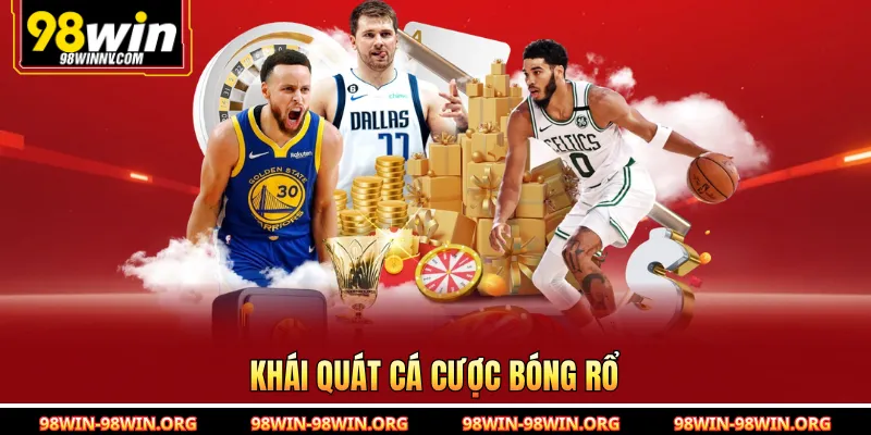 Khái quát cá cược bóng rổ 