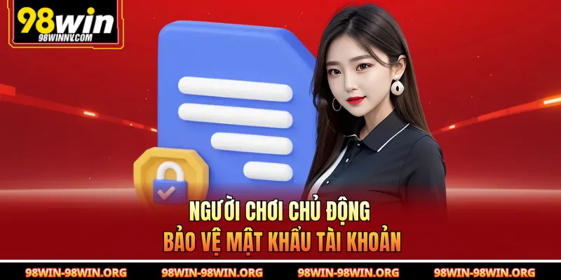 Người chơi chủ động bảo vệ mật khẩu tài khoản 
