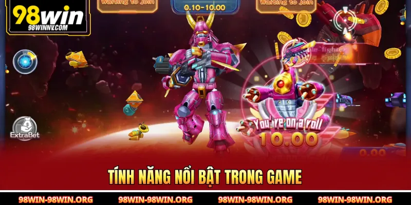 Tính năng nổi bật trong game