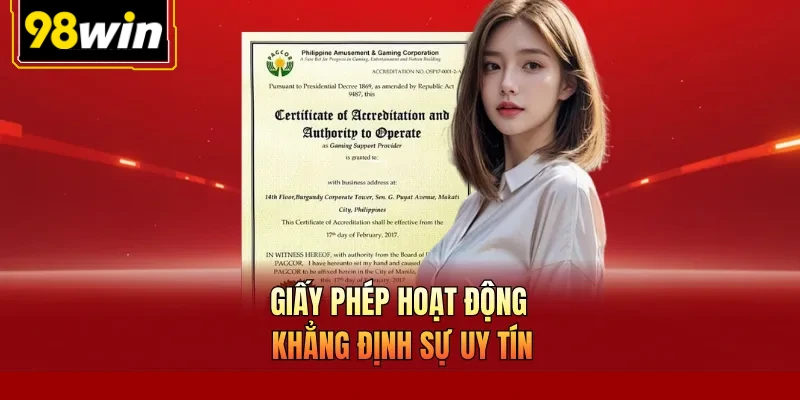 Giấy phép hoạt động khẳng định sự uy tín