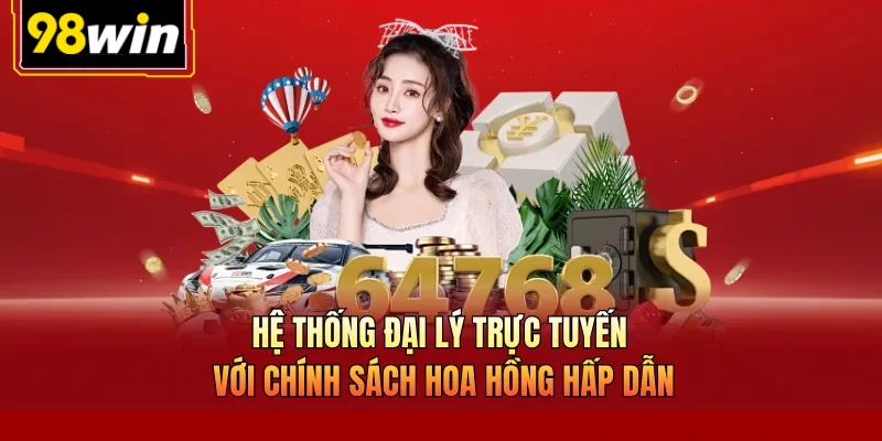 Hệ thống đại lý trực tuyến với chính sách hoa hồng hấp dẫn